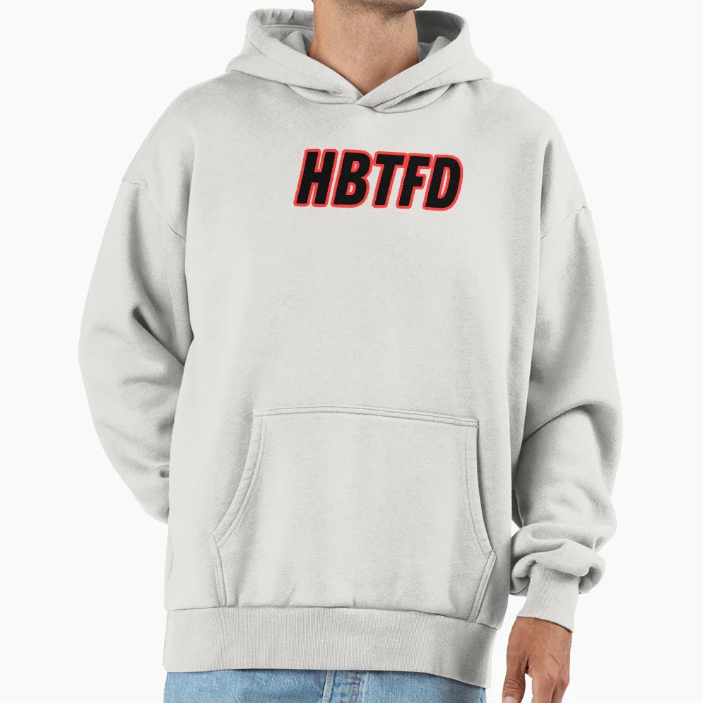 Hbtfd Hoodie - Trendy Graphic Unisex