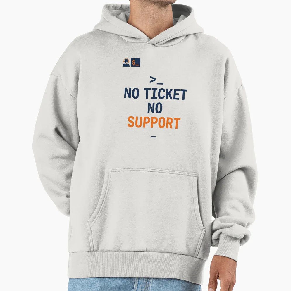 No Ticket No Support Funny Helpdesk T-Shirt - Streetwear Style for Adults