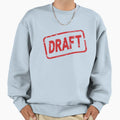 Draft Stamp Sweatshirt - Novelty Apparel Unisex