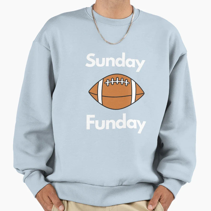 Sunday Funday Sweatshirt - Custom Art Print Men Women
