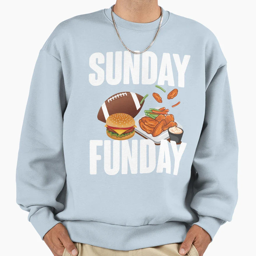 Sunday Funday Sweatshirt - Casual Everyday Wear Men Women