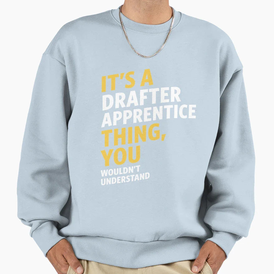 Drafter Apprentice Sweatshirt - Minimalist Print Unisex