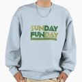 Sunday Funday Sweatshirt - Streetwear Style for Adults