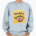 Sunday Funday Sweatshirt - Streetwear Style Unisex