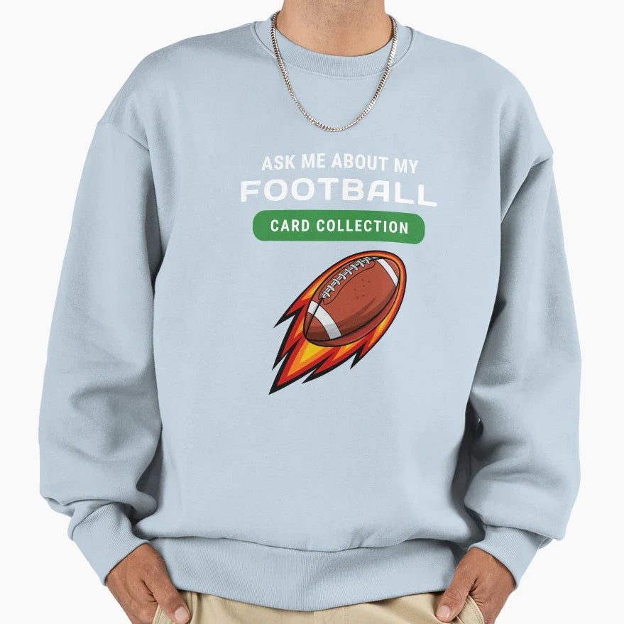 Football Card Collector Sweatshirt - Streetwear Style Men Women