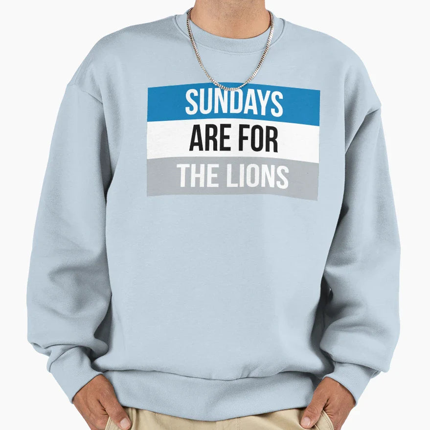 Sundays Are Detroit Lions Sweatshirt - Unique Graphic Men Women