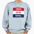 Sundays Are Football Sweatshirt - Aesthetic Graphic Unisex