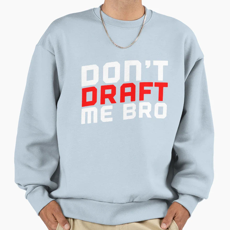 Draft Sweatshirt - Trendy Graphic Men Women