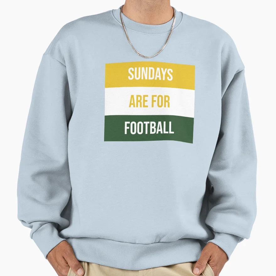 Sundays Are Football Sweatshirt - Custom Art Print Men Women