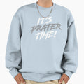 Its Time Its Time Its Prater Time Sweatshirt - Unique Graphic for Adults