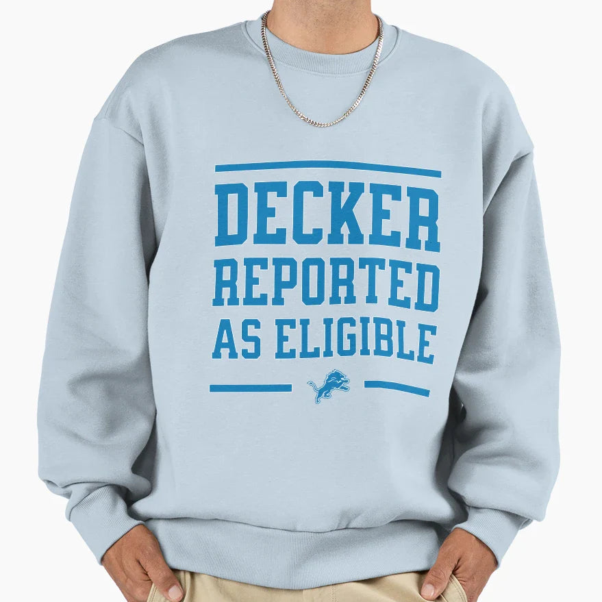 Decker Reported As Eligible Sweatshirt - Custom Art Print for Adults