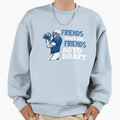 Friends Dont Let Friends Auto Sweatshirt - Minimalist Print Men Women