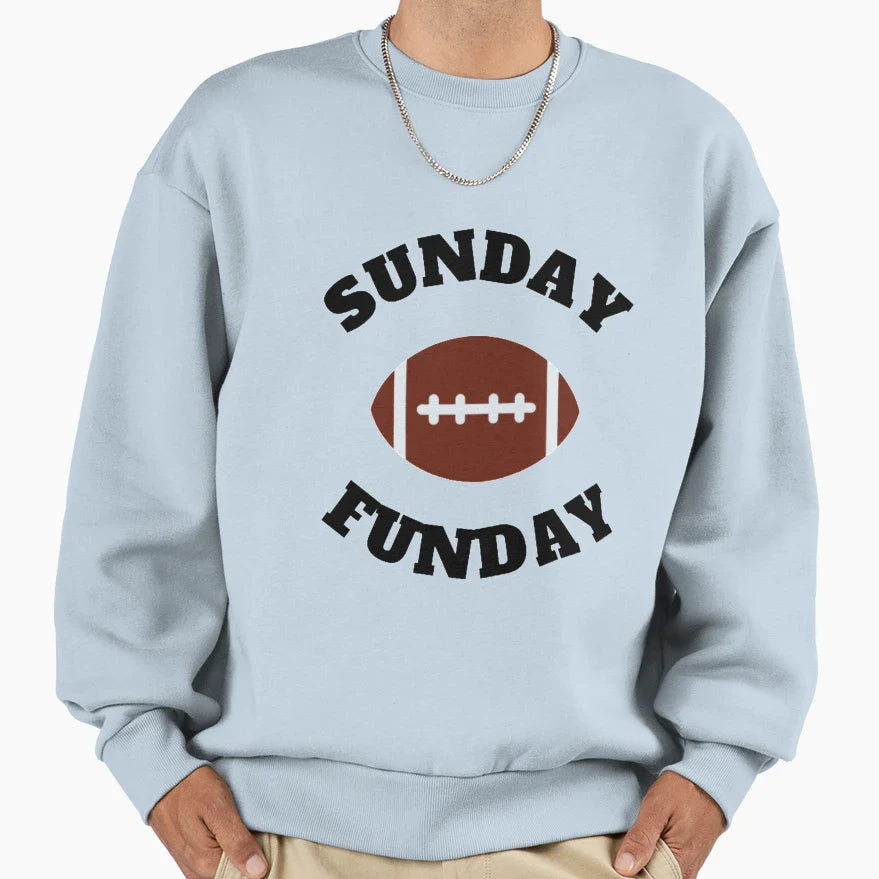 Sunday Funday Sweatshirt - Novelty Apparel Unisex