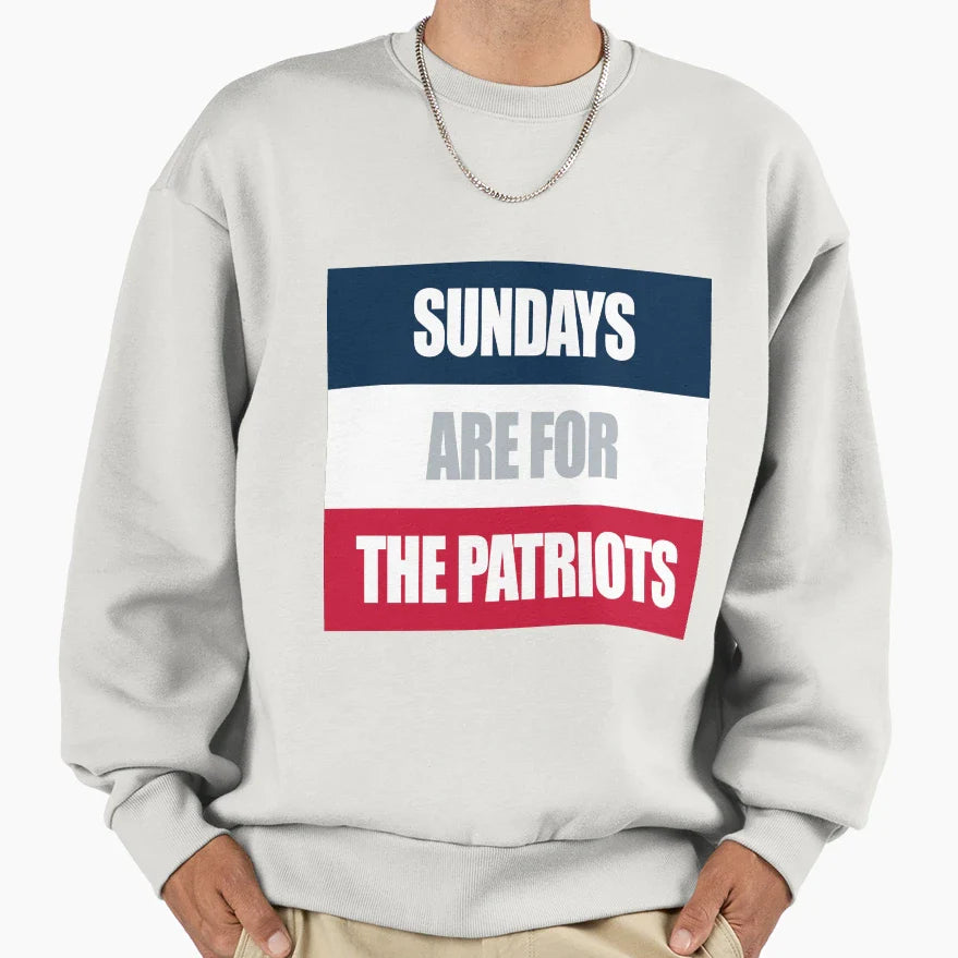 Sundays Are Patriots Sweatshirt - Trendy Graphic Unisex