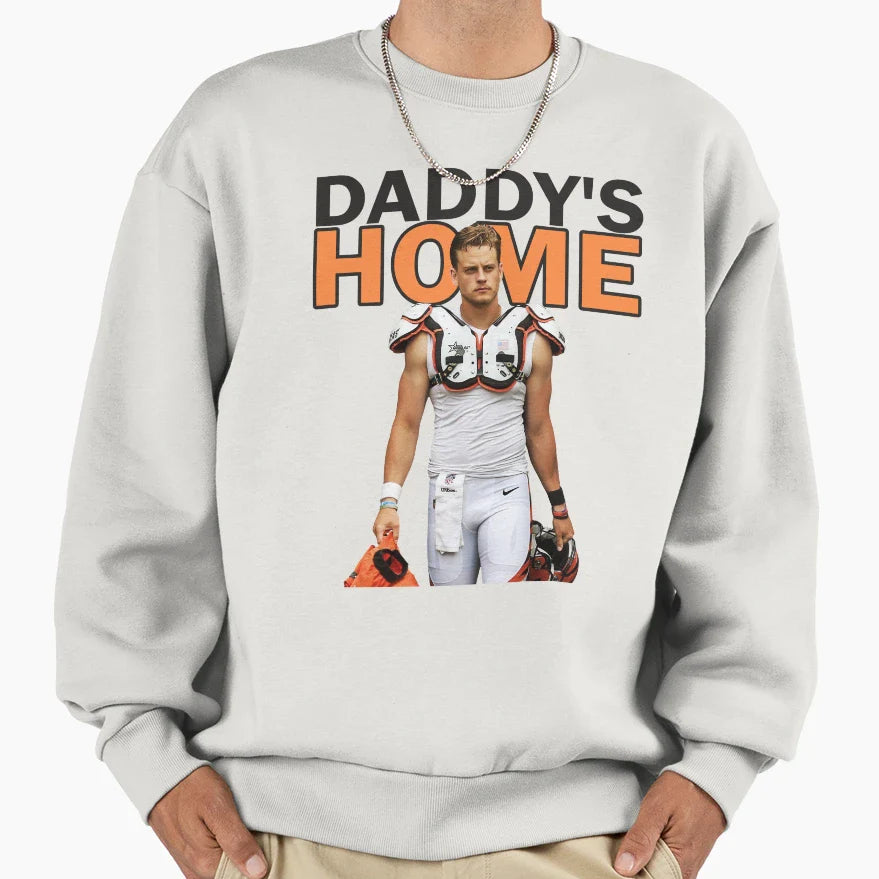 JB Daddys Home Sweatshirt - Unique Graphic Unisex