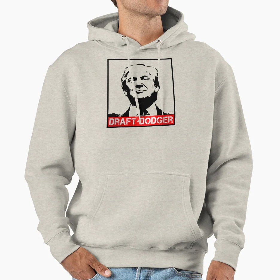 Copy Trump Draft Dodger Hoodie - Custom Art Print Unisex
