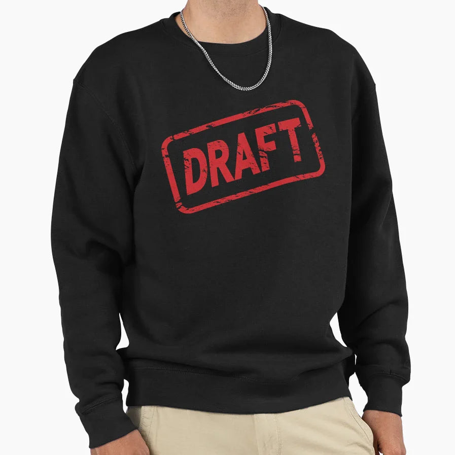 Draft Stamp Sweatshirt - Aesthetic Graphic Unisex