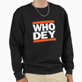 Who Dey Dmc Sweatshirt - Novelty Apparel Men Women