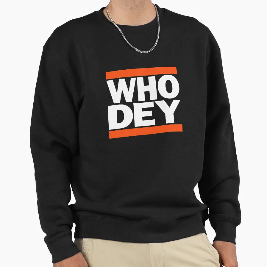 Who Dey Dmc Sweatshirt - Novelty Apparel Men Women