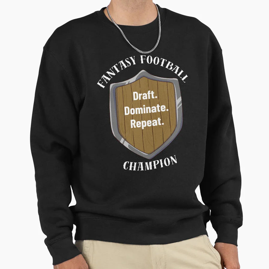 Draft Dominate Repeat Fantasy Football Sweatshirt - Unique Graphic Unisex