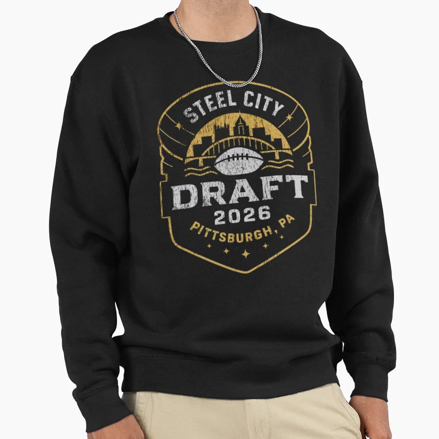 Steel City Draft 2026 Sweatshirt - Trendy Graphic Men Women