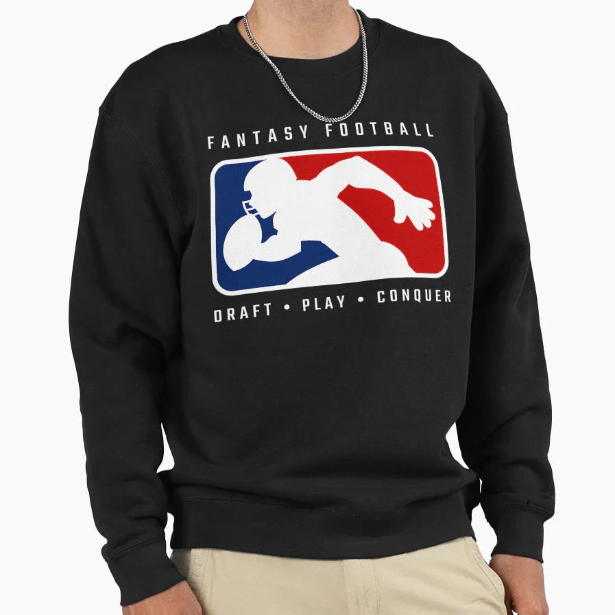 Fantasy Football Draft Play Conquer Sweatshirt - Unique Graphic Unisex