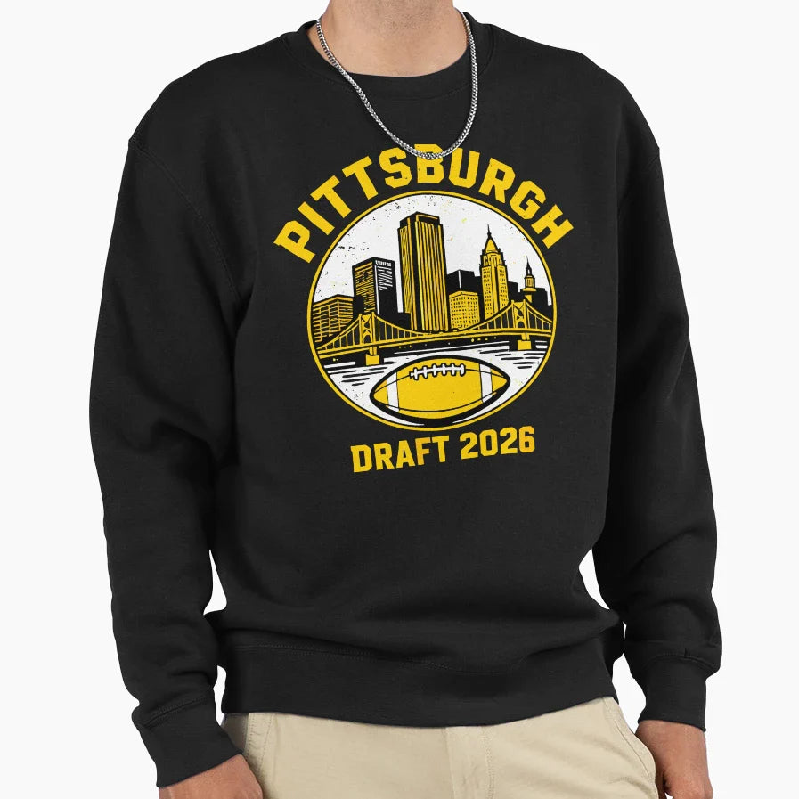Pittsburgh Draft 2026 Sweatshirt - Fun Novelty Design Unisex