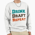 I Drink And Draft Sweatshirt - Streetwear Style Men Women