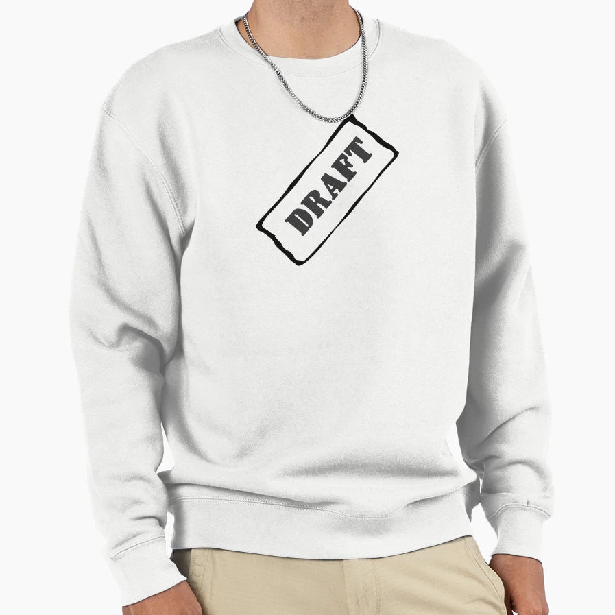 Draft Sweatshirt - Streetwear Style Men Women
