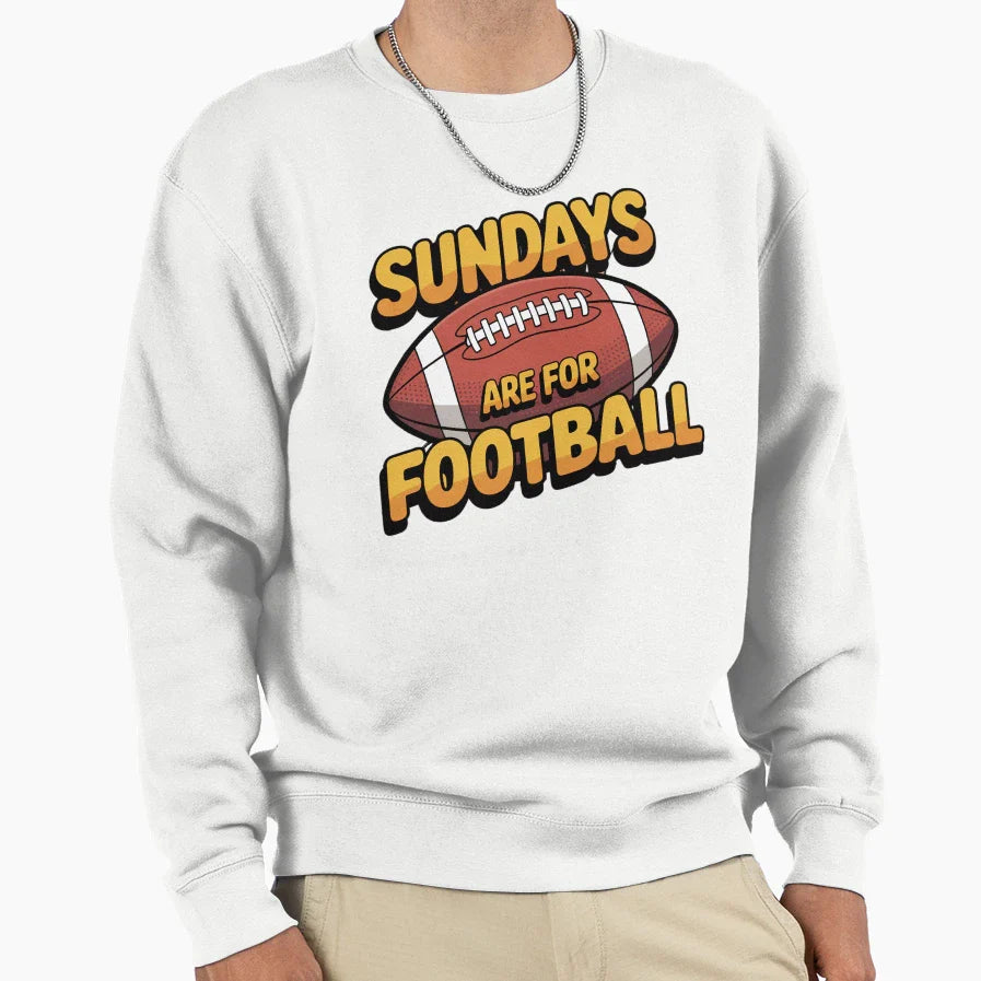 Sundays Are Football Game Day Fan Sweatshirt - Unique Graphic for Adults