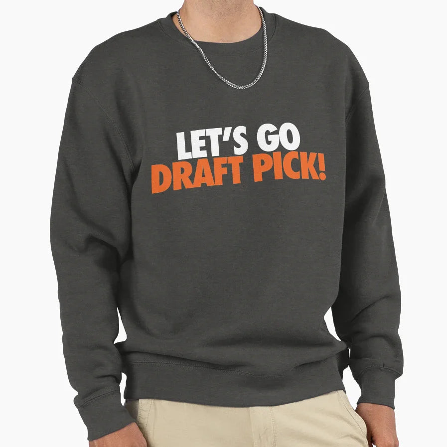Lets Go Draft Pick Chi White Orange Sweatshirt - Graphic Print Men Women