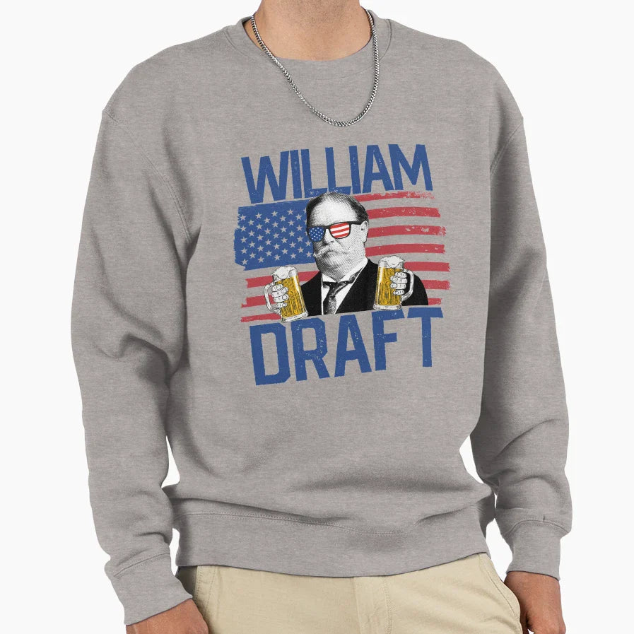 William Draft 4Th July Drinking Sweatshirt - Aesthetic Graphic Unisex