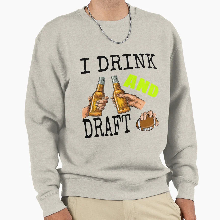 I Drink And Draft T-Shirt - Trendy Graphic for Adults