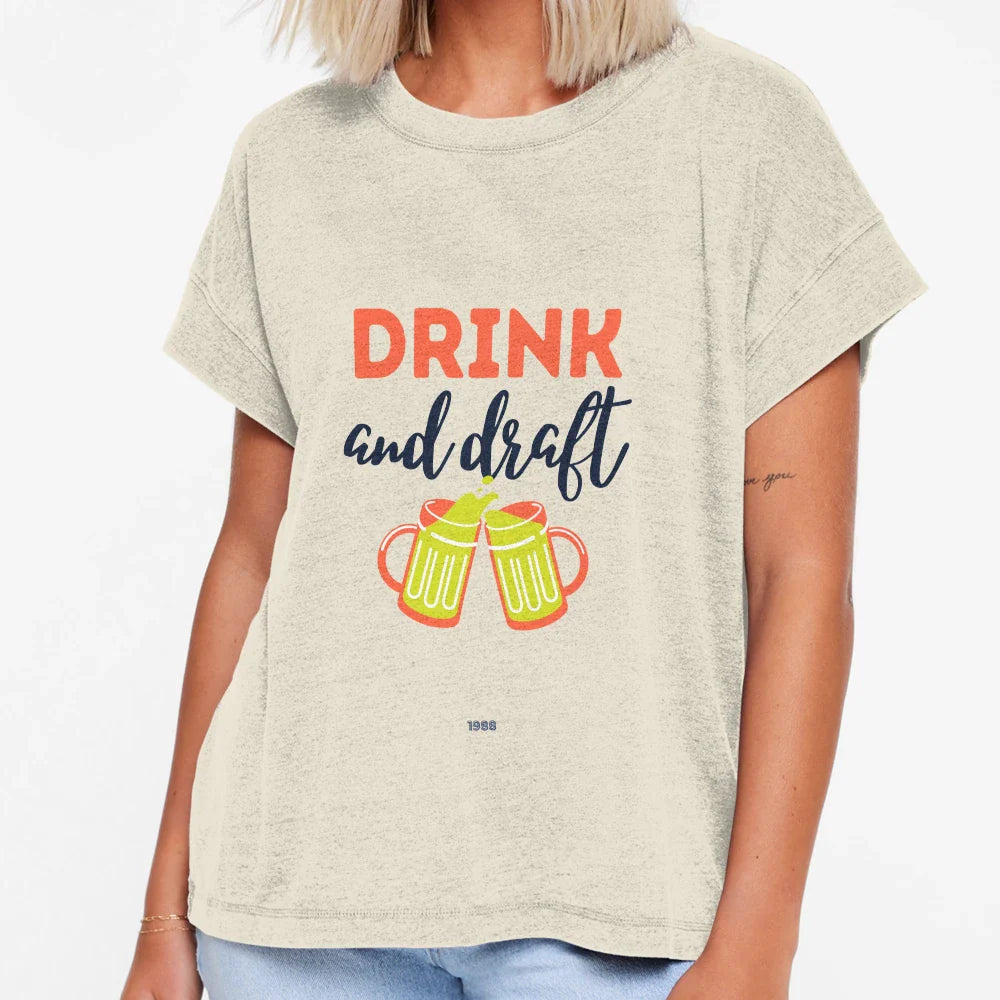 Drink And Draft T-Shirt - Novelty Apparel Men Women