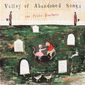 The Felice Brothers - Valley Of Abandoned Songs (LP) - PhishStones Products