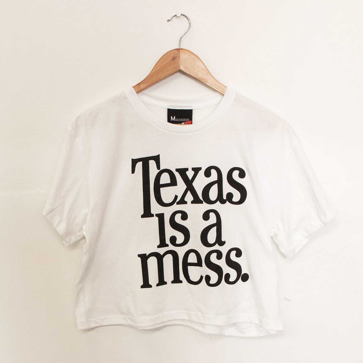 Texas Is A Mess Crop Top - Ships Week of 7/20