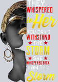 I Am The Storm - STK02885 (DTF Transfers)