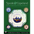 Spode & Copeland: Over Two Hundred Years of Fine China and Porcelain - Hardcover