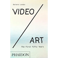 Video/Art: The First Fifty Years - Hardcover