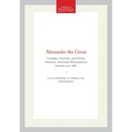Alexander the Great: Coinage, Finances, and Policy, Memoirs, American Philosophical Society (Vol. 261) - Hardcover
